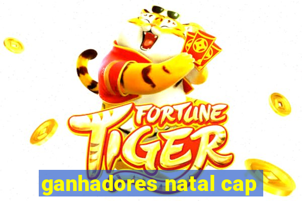 ganhadores natal cap